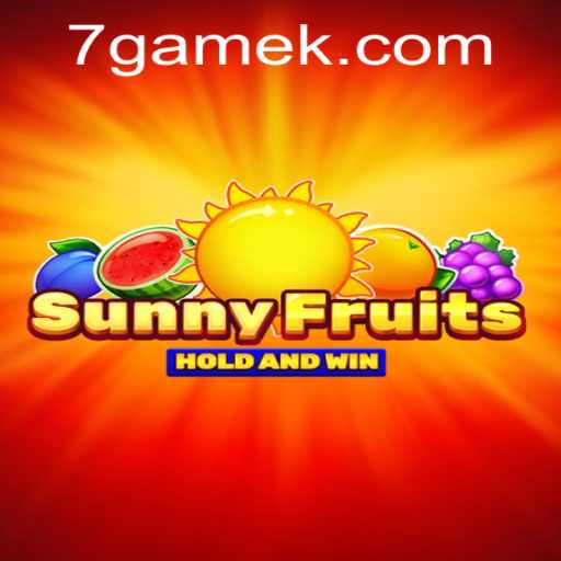 SunnyFruits and the 7game Phenomenon